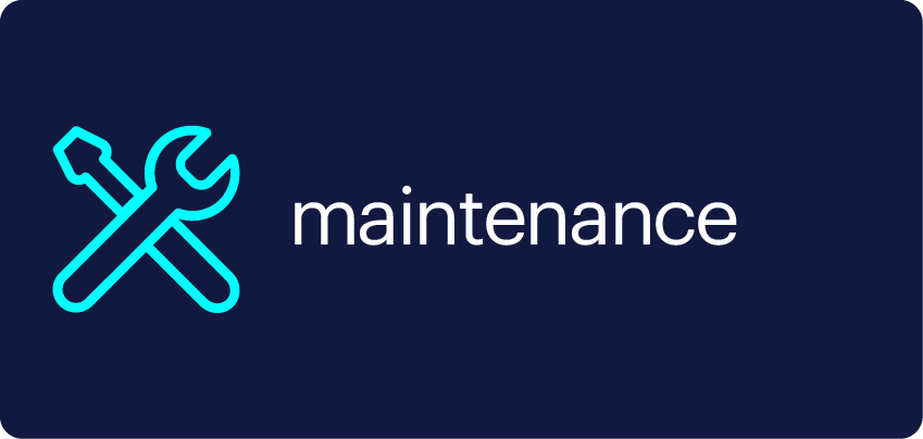 Maintenance